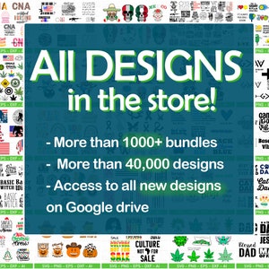 Entire Shop SVG PNG Bundle, All Past and Future Designs In The Store, All 1000+ Products In one Bundle, Whole Shop Bundle