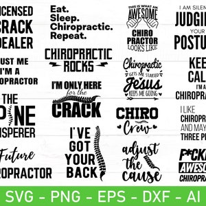 Op de afbeelding: Een verzameling van 16 zwart-witte SVG-snijbestanden met humoristische uitspraken over chiropractie. De uitspraken zijn: "Licensed Crack Dealer", "Chiropractic Rocks", "I'm Only Here for the Crack", "The Spine Whisperer", "Future Chiropractor", "This is What an Awesome Chiropractor Looks Like", "Chiropractic Gets Me Started Jesus Keeps Me Going", "I Am Silently Judging Your Posture", "Keep Calm I'm a Chiropractor", "I Like Chiropractic and Maybe Three People", "Adjust the Cause", "F*cking Awesome Chiropractor".