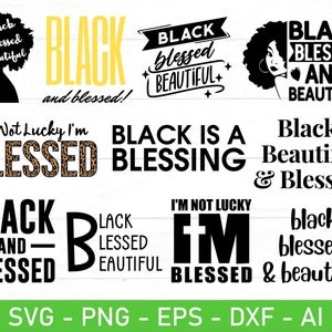 Schwarz gesegnet Schönes svg-Bundle, schwarz und gesegnet svg, schwarze Frau svg, Black Dope Queen svg