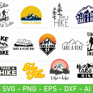 Take a hike svg, eps, dxf, ai, png, Files For Cricut
