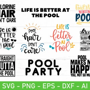 Pool Zitate SVG Bundle, Pool Sprüche svg, Das Leben ist besser am Pool svg, Bring mich zum Pool svg, eps, dxf, ai, png, Dateien für Cricut