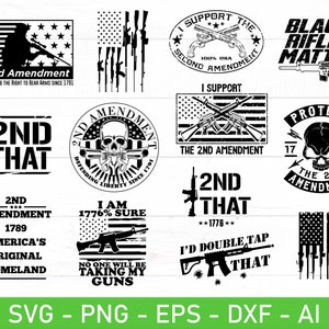May include: A collection of 12 black and white digital designs featuring various slogans and images related to the 2nd Amendment. The designs include text such as "2nd Amendment", "I Support the Second Amendment", "Black Rifles Matter", "2nd That", "Protect the 2nd Amendment", and "I'm 1776% Sure No One Will Be Taking My Guns".