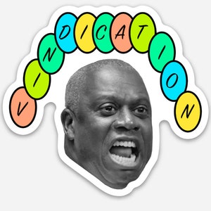 Captain holt vindication sticker