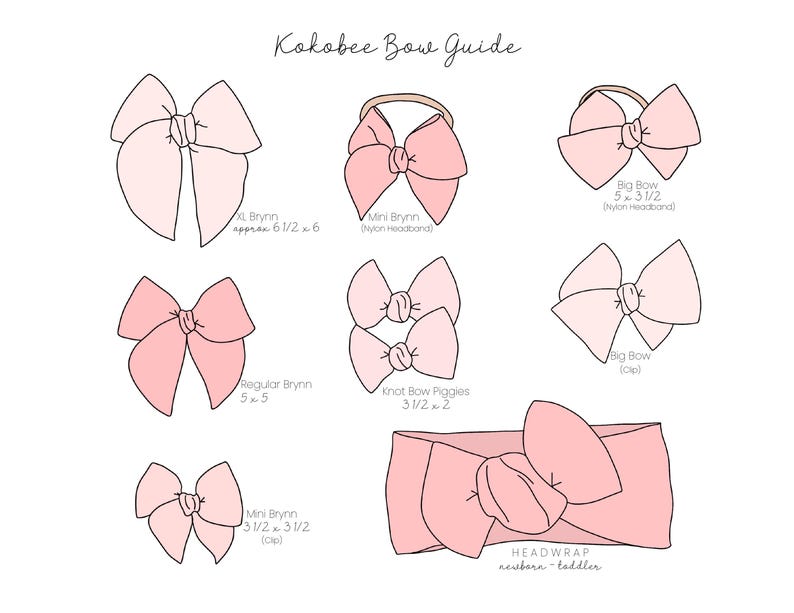 May include: A guide to different sizes of pink bows for babies and toddlers. The guide includes a large bow, a regular bow, a mini bow, a knot bow, and a headwrap. The bows are shown on a white background.