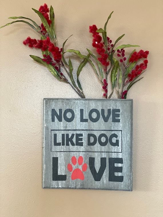 No love like dog love wall decor