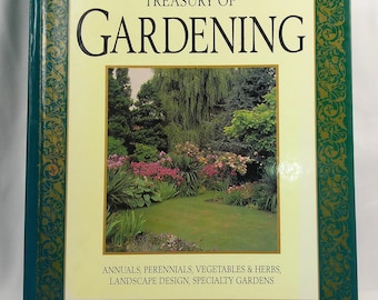 Vintage Treasury of Gardening HUGE Garden, Landscaping, trees, Annual, Perennials Reference Guide