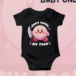 May include: Black baby onesie with a pink cartoon character holding a knife and the text "Don't touch my food".