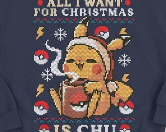 Gamer Kawaii Ugly Christmas Sweater - Coffee and Cute sweatshirt gift - video game monster - All I want for Christmas is Chu- Eat Sleep