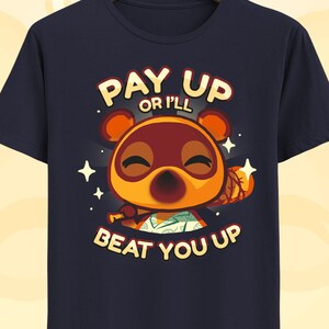 Rude Nook Animal Crossing T-shirt - Låt oss ha kul med Tom Nook - Isabelle - Raymond - Marshall - Flick - Daisy mae - Blathers