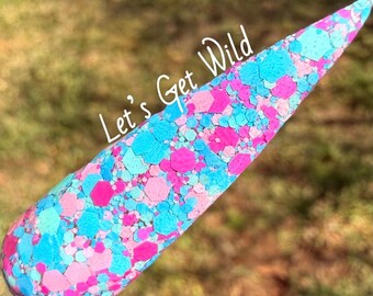Let’s Get Wild