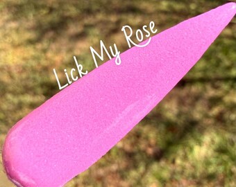Lick My Rose