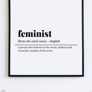 Printable Wall Art, Feminist Definition Print, Feminist Print, Inspirational Print, Living Room Decor, Women Empowerment, Digital Download