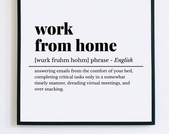 Home Office Decor, Office Wall Art, Work From Home, Definition Print, Funny Office Prints, Office Wall Decor, Funny Home Decor
