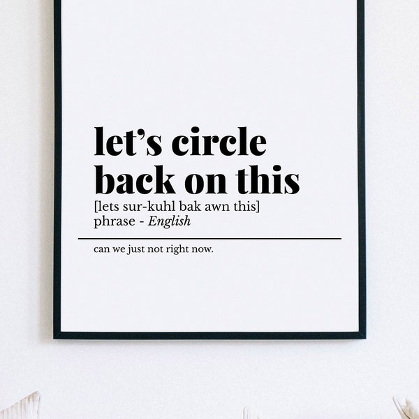 Let's circle back on this, funny home office decor, Definition Print, office decor, Coworker Gifts, home office wall art, digital download