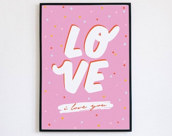I love you Wall Art, Pink Wall Art, Valentines Day Decor, Printable Wall Art, Love Print, Love Poster, Gift for Her, Typography Home Decor