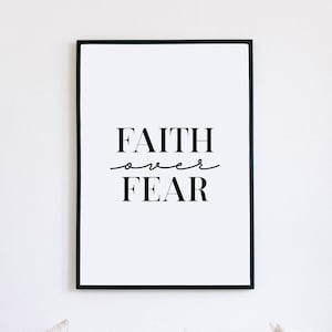 Inspirational Positive Motivational Prints, Faith over Fear, Religious Print, Bible Verse Print, Women Empowerment Quotes, Motivational Art