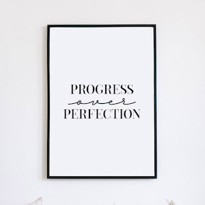 Motivational Wall Decor, Progress over Perfection, Inspirational Quotes, Motivational Quote Print, Empowerment Print, Entrepreneur Art