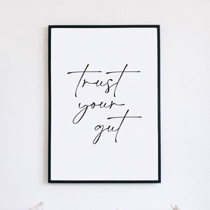 Motivational Poster, Trust Your Gut, Printable Wall Art, Inspirational Quotes, Modern Wall Art, Office Wall Decor, Affirmation Wall Art