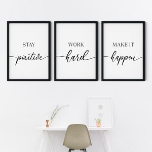 Büro Dekor für Frauen Schreibtisch, Bleib positiv, arbeite hart, mache es möglich, Schlafzimmer Dekor, motivierendes Poster, trendige Wandkunst, Cubicle Decor