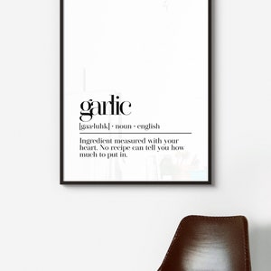 May include: Black and white printable wall art with the word "garlic" defined as an ingredient measured with your heart. The text is in a minimalist font style.