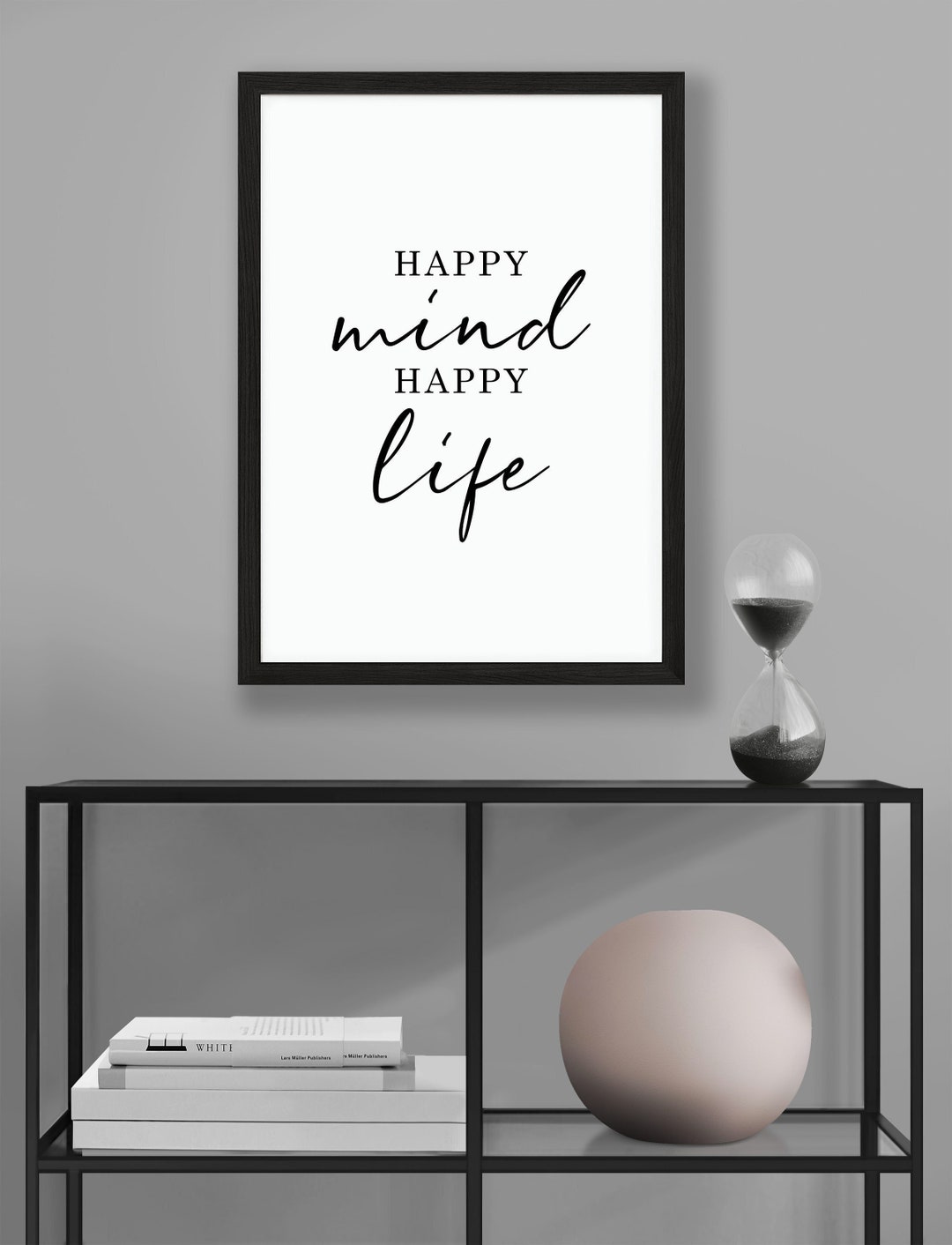 Motivational Poster, Happy Mind Happy Life, Mental Health Art ...