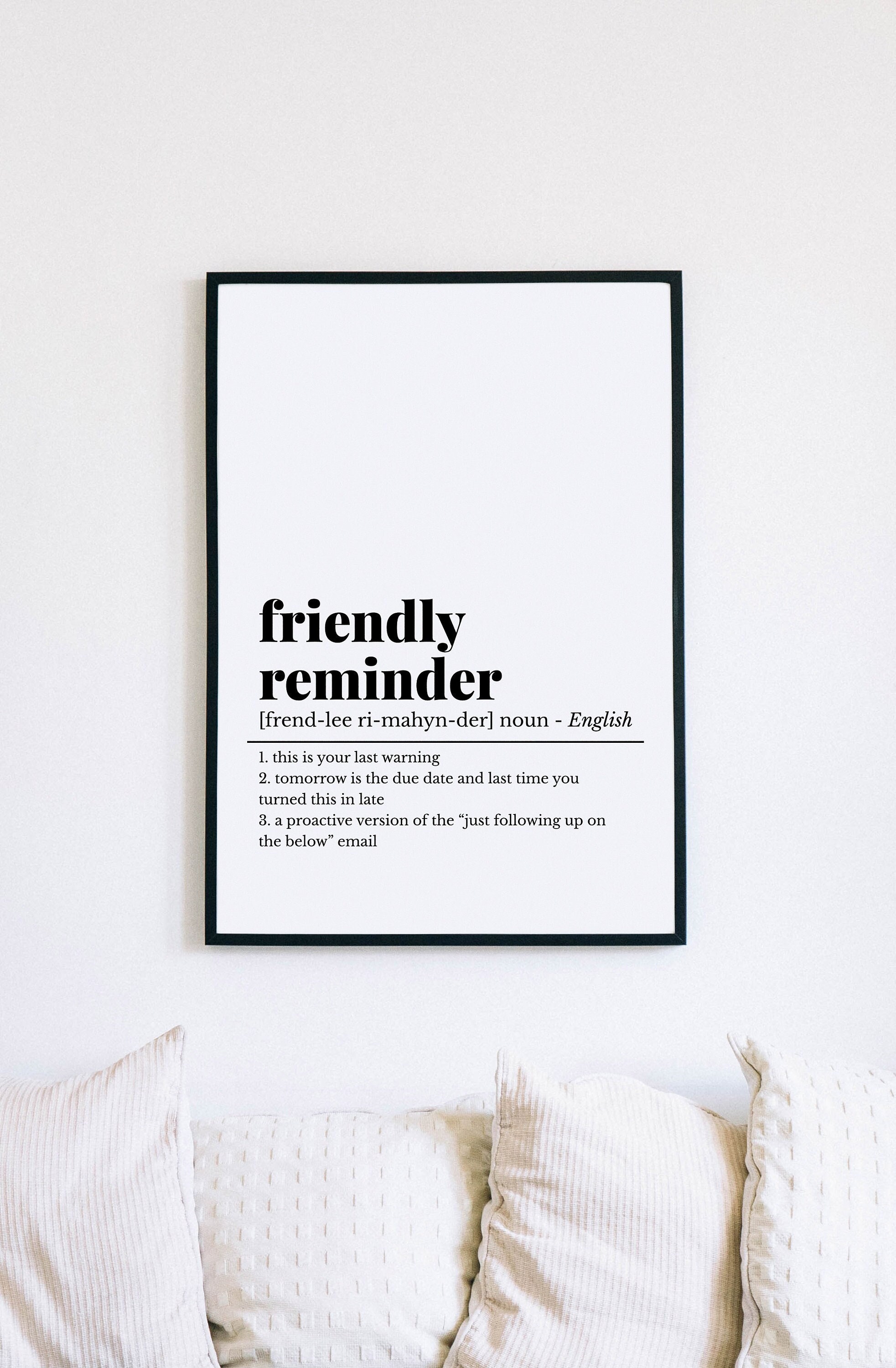 Funny Home Office Art, Friendly Reminder Definition Print, Funny  Definition, Home Decor, Home Office Poster,office Wall Art,digital Download  