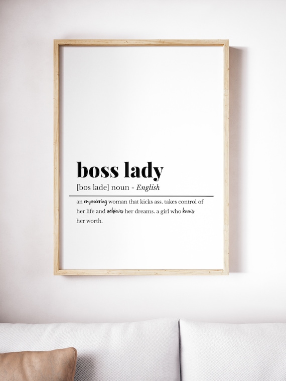 Boss Printable Boss Decor Gift, Office Lady Girl Boss Boss Decor, Boss Sign, Boss Sign, Etsy Decor, Definition, - Lady Boss Decor, Girl Lady Babe