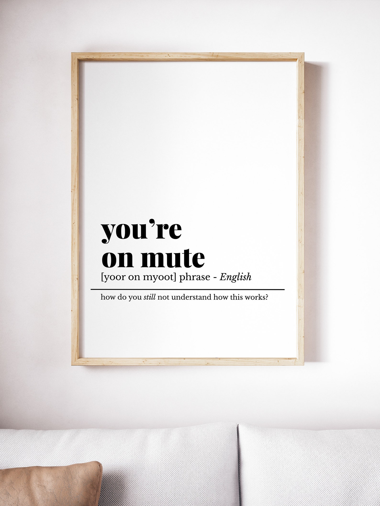 You're on mute definition print funny home office decor Etsy