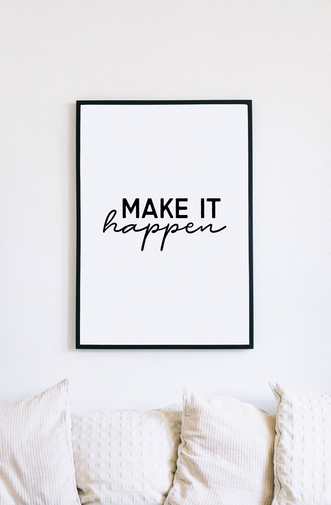 Success Quotes, Make It Happen, Inspiring Wall Art, Motivational Poster,  Office Wall Art, Quote Wall Art, Home Decor, Affirmation Wall Art - Etsy
