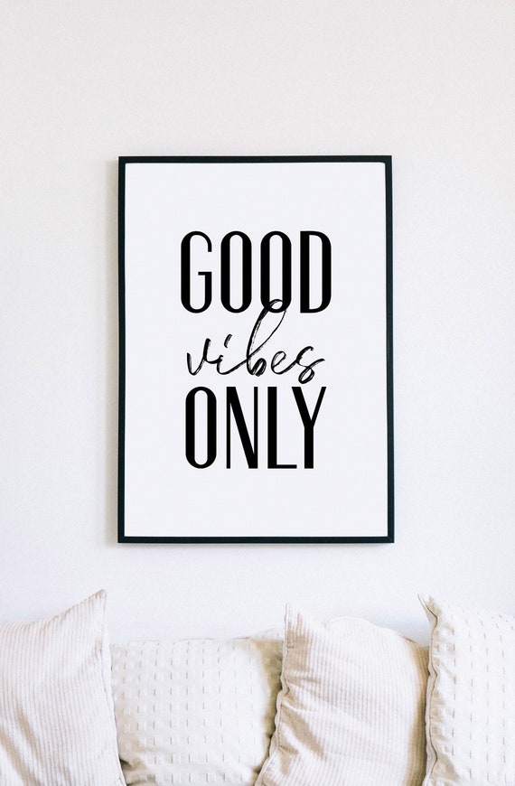 Good Vibes Affirmation Art Print Good Vibes Affirmation Art Print