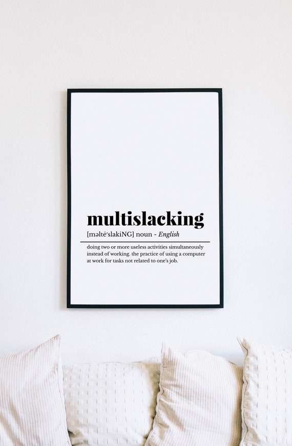 Funny Office Decor, Multislacking Definition Print, Office Wall Art, Home Office Art, Work from Home, Funny Home Decor, Digital Download