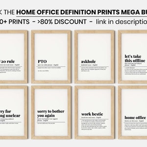 May include: A collection of eight framed prints with definitions of work-related terms like "80/20 rule" and "home office." The prints have a white background with black text and are in light brown wooden frames. The top text reads "CHECK THE HOME OFFICE DEFINITION PRINTS MEGA BUNDLE".