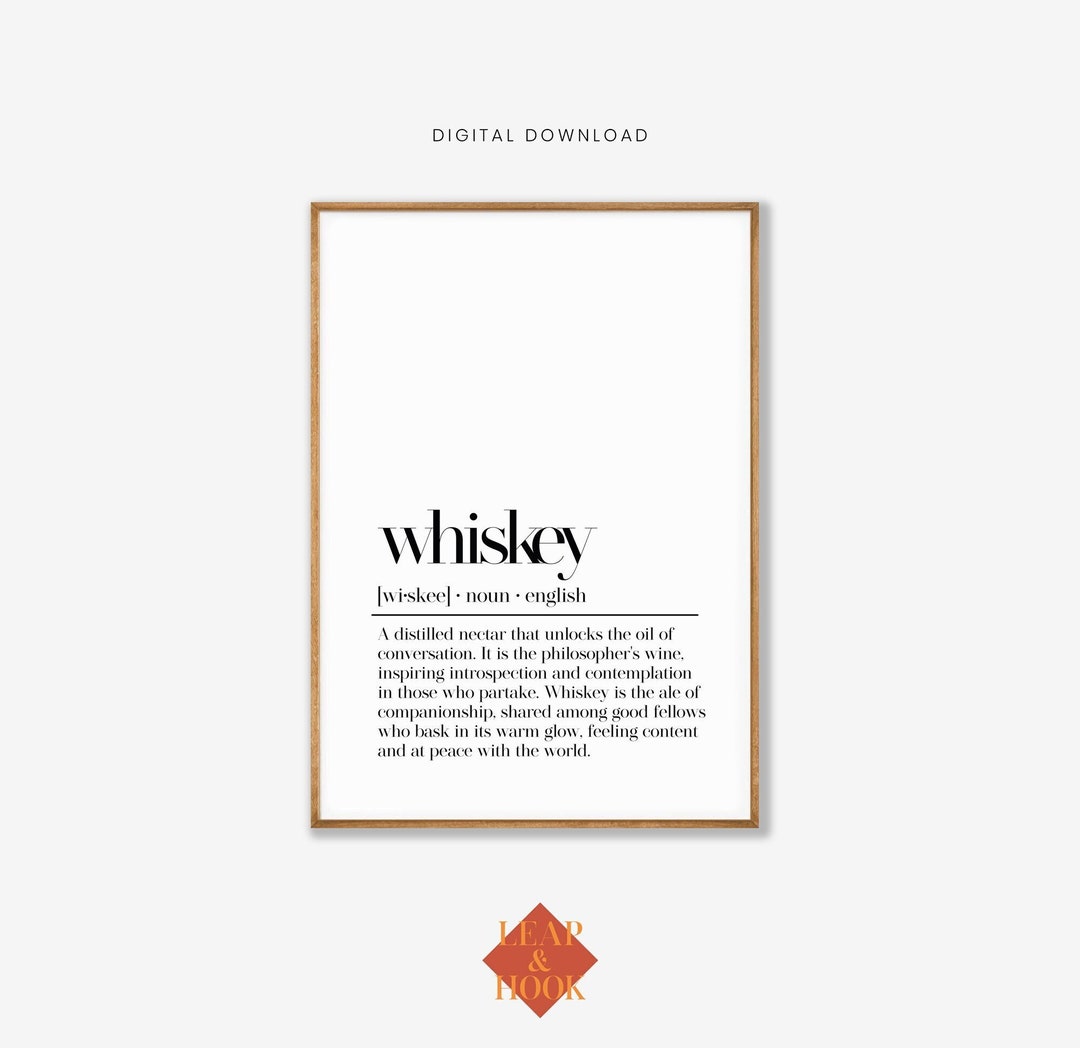 Whiskey Definition Print, Whiskey Wall Art, Whiskey Gift, Bar Cart Decor, Whiskey Sign, Bar Wall