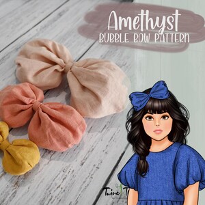 May include: A digital download pattern for making three sizes of fabric bubble bows. The pattern includes instructions and a projector file. The image shows a girl wearing a blue dress and a blue bow in her hair. The image also shows four fabric bows in different colors.