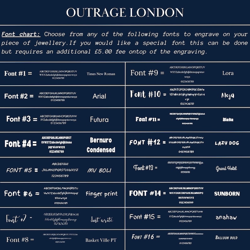 May include: A dark blue font chart from Outrage London, showcasing 16 different font styles for jewelry engraving. Each font is displayed with the alphabet and numbers. The text includes information about engraving and additional fees.