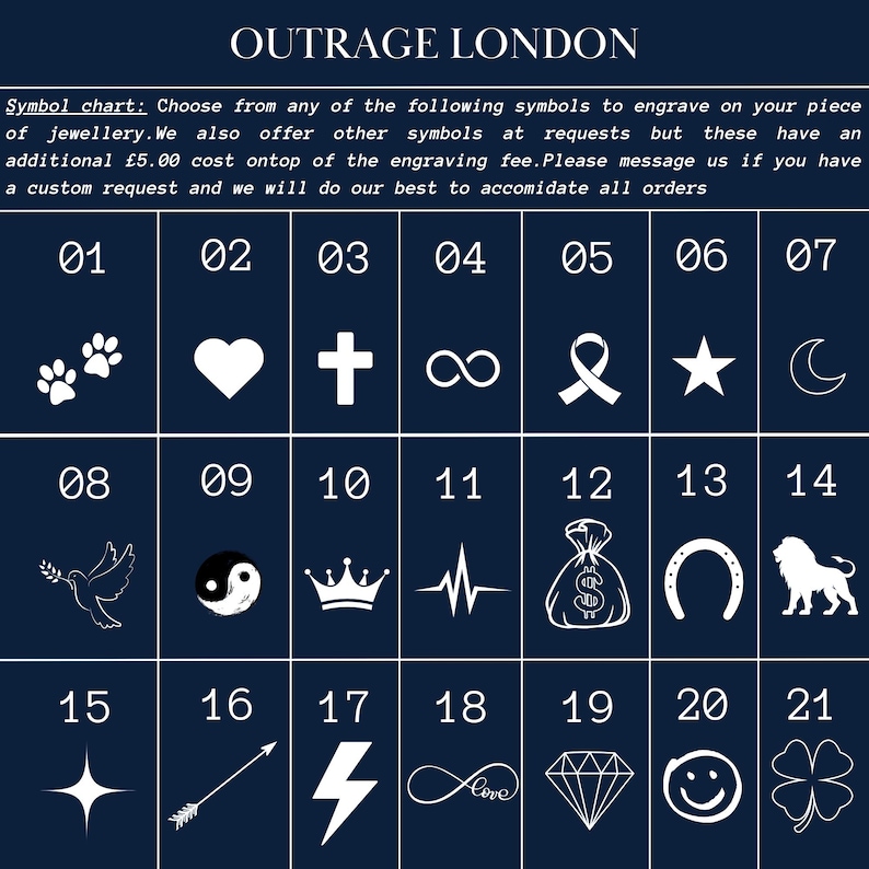May include: A dark blue chart from Outrage London featuring various white symbols for jewelry engraving. Symbols include paw prints, a heart, a cross, an infinity symbol, a ribbon, a star, a crescent moon, a dove, a yin-yang, a crown, a heartbeat, a money bag, a horseshoe, a lion, a starburst, an arrow, a lightning bolt, an infinity symbol with the word "love", a diamond, a smiley face, and a four-leaf clover.