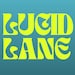 Lucid Lane