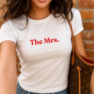 The Mrs Baby Tee, Custom Bride Tee, Wedding Gift for Her, Newlywed Shirt, Bride To Be Gift, Honeymoon Top, Bachelorette Party Tee, Hen Do