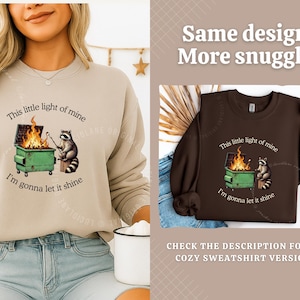 Lustiges Parodie Shirt: Müllcontainer Feuer Waschbär TShirt, Mental Gesundheit Tee Bild 3