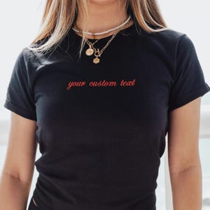 Custom Embroidered Baby Tee, Cropped Slogan DIY Custom Text Y2K Tee Shirt, Personalized Baby Tee, Womens Custom Text, Embroidery Baby Tee