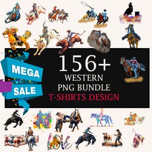 156+ WESTERN T-Shirt Designs Bundle, Artistic T-Shirt Designs, Colorful Tshirt PNG, Modern T-Shirt for Men Woman Kids MOM, Digital Download,