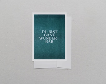 Postcard A6, You are wonderful, Huntergreen | environmentally friendly, risography, with envelope