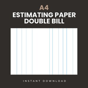 Könnte beinhalten: A4-Schätzungspapier mit Doppelkalkulationslayout. Das Papier hat vertikale hellblaue Linien, die Spalten zur Organisation bilden. Der Text "A4 ESTIMATING PAPER DOUBLE BILL" steht oben und "INSTANT DOWNLOAD" unten, alles in Weiß auf dunklem Hintergrund.