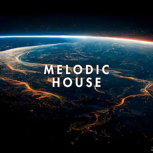 Melodic House DJ Music Files: 100 Unmixed Tracks - Atmospheric, Deep