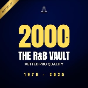 Può includere: Grafica blu navy con il testo "2000+" in giallo, sopra "THE R&B VAULT" in bianco. Sono visualizzati anche il testo "VETTED PRO QUALITY" e gli anni "1970 - 2025". Un banner dorato "BEST SELLER" è in alto a sinistra.