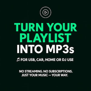 We&#39;ll Convert Your Playlist to an MP3 Crate | DJ-Ready Conversion |  Fast Digital Delivery Spotify (Up to 500 Tracks) | 320kbps