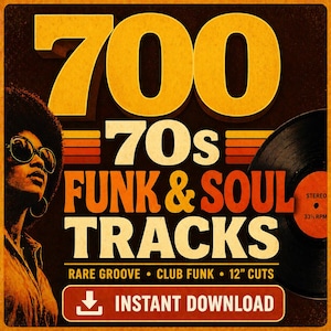 May include: A retro-style graphic with the text "700 70s FUNK & SOUL TRACKS." The image includes a woman wearing sunglasses, a vinyl record, and the words "RARE GROOVE, CLUB FUNK, 12" CUTS, INSTANT DOWNLOAD."