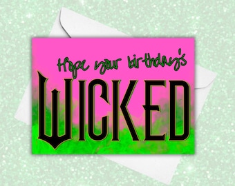 WICKED Birthday Card