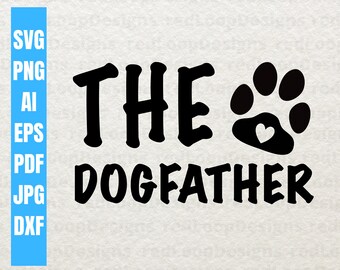 Download Dogfather Svg Etsy