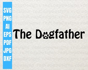Download Dogfather Svg Etsy